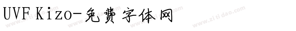 UVF Kizo字体转换